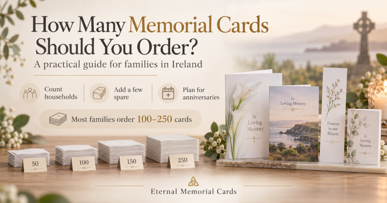 Read more about the article How Many Memorial Cards Should I Order? | Eternal Memorial Cards